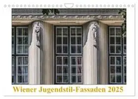 Braun / CALVENDO |  Wiener Jugendstil-Fassaden (Wandkalender 2025 DIN A4 quer), CALVENDO Monatskalender | Sonstiges |  Sack Fachmedien