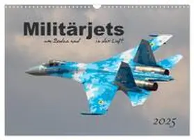 MUC-Spotter / CALVENDO |  Militärjets am Boden und in der Luft (Wandkalender 2025 DIN A3 quer), CALVENDO Monatskalender | Sonstiges |  Sack Fachmedien