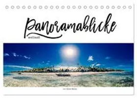 Becker / CALVENDO |  Panoramablicke weltweit (Tischkalender 2025 DIN A5 quer), CALVENDO Monatskalender | Sonstiges |  Sack Fachmedien