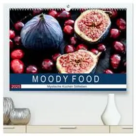 Meyer / CALVENDO |  Moody Food - Mystische Küchen Stillleben (hochwertiger Premium Wandkalender 2025 DIN A2 quer), Kunstdruck in Hochglanz | Sonstiges |  Sack Fachmedien