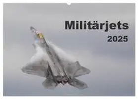 MUC-Spotter / CALVENDO |  Militärjets (Wandkalender 2025 DIN A2 quer), CALVENDO Monatskalender | Sonstiges |  Sack Fachmedien