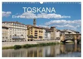 Teuber / CALVENDO |  Toskana - eine der schönsten Regionen Italiens (Wandkalender 2025 DIN A3 quer), CALVENDO Monatskalender | Sonstiges |  Sack Fachmedien