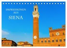 Müller / CALVENDO |  Impressionen aus Siena (Tischkalender 2025 DIN A5 quer), CALVENDO Monatskalender | Sonstiges |  Sack Fachmedien