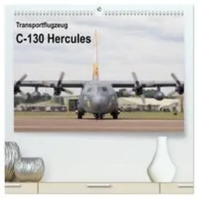 MUC-Spotter / CALVENDO |  Transportflugzeug C-130 Hercules (hochwertiger Premium Wandkalender 2025 DIN A2 quer), Kunstdruck in Hochglanz | Sonstiges |  Sack Fachmedien