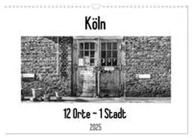 Ahrens / CALVENDO |  Köln. 12 Orte - 1 Stadt (Wandkalender 2025 DIN A3 quer), CALVENDO Monatskalender | Sonstiges |  Sack Fachmedien