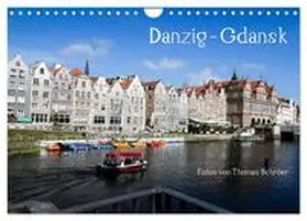 Schröer / CALVENDO |  Danzig - Gdansk (Wandkalender 2025 DIN A4 quer), CALVENDO Monatskalender | Sonstiges |  Sack Fachmedien