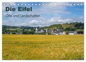 Leonhardy / CALVENDO |  Die Eifel - Orte und Landschaften (Tischkalender 2025 DIN A5 quer), CALVENDO Monatskalender | Sonstiges |  Sack Fachmedien