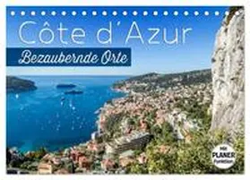 Viola / CALVENDO |  CÔTE D¿AZUR Bezaubernde Orte (Tischkalender 2025 DIN A5 quer), CALVENDO Monatskalender | Sonstiges |  Sack Fachmedien