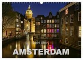 Wagner / CALVENDO |  Nacht über Amsterdam (Wandkalender 2025 DIN A3 quer), CALVENDO Monatskalender | Sonstiges |  Sack Fachmedien