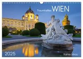 Mirau / CALVENDO |  Traumhaftes Wien 2025 (Wandkalender 2025 DIN A3 quer), CALVENDO Monatskalender | Sonstiges |  Sack Fachmedien