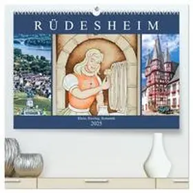 Meyer / CALVENDO |  Rüdesheim - Rhein, Riesling, Romantik (hochwertiger Premium Wandkalender 2025 DIN A2 quer), Kunstdruck in Hochglanz | Sonstiges |  Sack Fachmedien