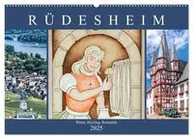 Meyer / CALVENDO |  Rüdesheim - Rhein, Riesling, Romantik (Wandkalender 2025 DIN A2 quer), CALVENDO Monatskalender | Sonstiges |  Sack Fachmedien