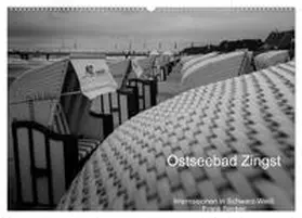 Becker / CALVENDO |  Ostseebad Zingst - Impressionen in Schwarz-Weiß (Wandkalender 2025 DIN A2 quer), CALVENDO Monatskalender | Sonstiges |  Sack Fachmedien