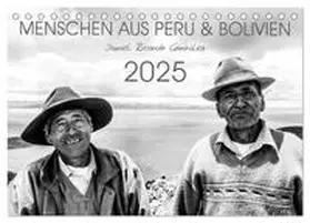 Ricardo Gonzalez Photography / CALVENDO |  Menschen aus Peru und Bolivien (Tischkalender 2025 DIN A5 quer), CALVENDO Monatskalender | Sonstiges |  Sack Fachmedien