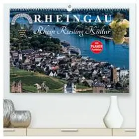 Meyer / CALVENDO |  Rheingau - Rhein Riesling Kultur (hochwertiger Premium Wandkalender 2025 DIN A2 quer), Kunstdruck in Hochglanz | Sonstiges |  Sack Fachmedien