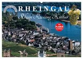 Meyer / CALVENDO |  Rheingau - Rhein Riesling Kultur (Wandkalender 2025 DIN A2 quer), CALVENDO Monatskalender | Sonstiges |  Sack Fachmedien