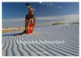 Heeb / CALVENDO |  Magisches Indianerland (Wandkalender 2025 DIN A2 quer), CALVENDO Monatskalender | Sonstiges |  Sack Fachmedien