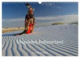 Heeb / CALVENDO |  Magisches Indianerland (Wandkalender 2025 DIN A3 quer), CALVENDO Monatskalender | Sonstiges |  Sack Fachmedien