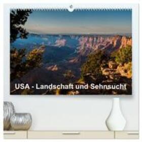 Jansen / CALVENDO |  USA ¿ Landschaft und Sehnsucht (hochwertiger Premium Wandkalender 2025 DIN A2 quer), Kunstdruck in Hochglanz | Sonstiges |  Sack Fachmedien