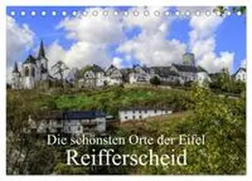 Klatt / CALVENDO |  Die schönsten Orte der Eifel - Reifferscheid (Tischkalender 2025 DIN A5 quer), CALVENDO Monatskalender | Sonstiges |  Sack Fachmedien