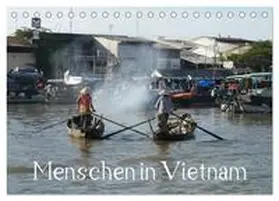 Goldscheider / CALVENDO |  Menschen in Vietnam (Tischkalender 2025 DIN A5 quer), CALVENDO Monatskalender | Sonstiges |  Sack Fachmedien