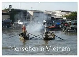 Goldscheider / CALVENDO |  Menschen in Vietnam (Wandkalender 2025 DIN A2 quer), CALVENDO Monatskalender | Sonstiges |  Sack Fachmedien