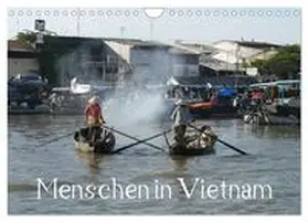 Goldscheider / CALVENDO |  Menschen in Vietnam (Wandkalender 2025 DIN A4 quer), CALVENDO Monatskalender | Sonstiges |  Sack Fachmedien