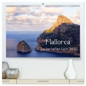 Kehl / CALVENDO | Mallorca Zauberhaftes Licht (hochwertiger Premium Wandkalender 2025 DIN A2 quer), Kunstdruck in Hochglanz | Sonstiges | 978-3-435-67180-9 | sack.de