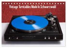 Müller / CALVENDO |  Vintage Turntables Made In Schwarzwald (Tischkalender 2025 DIN A5 quer), CALVENDO Monatskalender | Sonstiges |  Sack Fachmedien