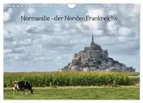 Hartmann / CALVENDO |  Normandie - der Norden Frankreichs (Wandkalender 2025 DIN A4 quer), CALVENDO Monatskalender | Sonstiges |  Sack Fachmedien