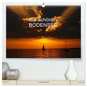 Jäger / CALVENDO |  Am schönen Bodensee (hochwertiger Premium Wandkalender 2025 DIN A2 quer), Kunstdruck in Hochglanz | Sonstiges |  Sack Fachmedien