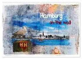 Steiner / CALVENDO |  Hamburg on the wall (Wandkalender 2025 DIN A2 quer), CALVENDO Monatskalender | Sonstiges |  Sack Fachmedien