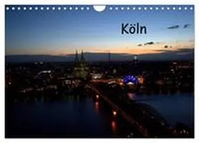 Bretz / CALVENDO |  KÖLN-Kalender (Wandkalender 2025 DIN A4 quer), CALVENDO Monatskalender | Sonstiges |  Sack Fachmedien