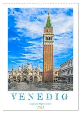 Meyer / CALVENDO |  Venedig - Magische Impressionen (Wandkalender 2025 DIN A2 hoch), CALVENDO Monatskalender | Sonstiges |  Sack Fachmedien