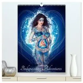 Boehm / CALVENDO |  Bodypainting Adventures (hochwertiger Premium Wandkalender 2025 DIN A2 hoch), Kunstdruck in Hochglanz | Sonstiges |  Sack Fachmedien