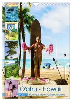 Müller / CALVENDO |  O'ahu - Hawaii, Bilder aus dem Südseeparadies (Wandkalender 2025 DIN A4 hoch), CALVENDO Monatskalender | Sonstiges |  Sack Fachmedien