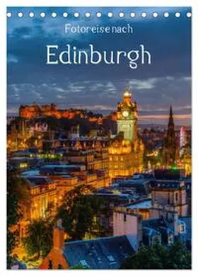 Müller / CALVENDO |  Fotoreise nach Edinburgh (Tischkalender 2025 DIN A5 hoch), CALVENDO Monatskalender | Sonstiges |  Sack Fachmedien