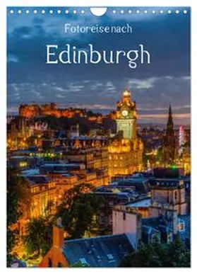 Müller / CALVENDO |  Fotoreise nach Edinburgh (Wandkalender 2025 DIN A4 hoch), CALVENDO Monatskalender | Sonstiges |  Sack Fachmedien