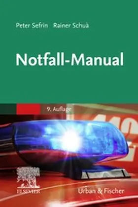 Sefrin / Schua |  Notfall-Manual | eBook | Sack Fachmedien