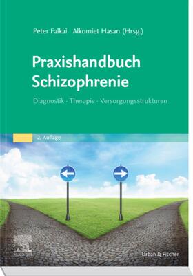 Falkai / Hasan |  Praxishandbuch Schizophrenie | eBook | Sack Fachmedien