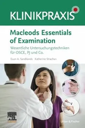 Sandilands / Strachan |  Macleods Essentials of Examination | eBook | Sack Fachmedien