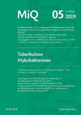 Richter / Podbielski / Abele-Horn | MIQ 05: Tuberkulose Mykobakteriose | E-Book | sack.de