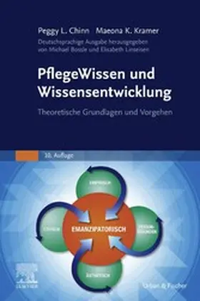 Chinn / Bossle / Kramer |  PflegeWissen und Wissensentwicklung | eBook | Sack Fachmedien