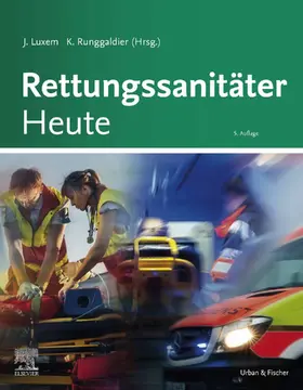 Luxem / Runggaldier | Rettungssanitäter Heute | E-Book | sack.de