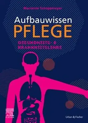 Schoppmeyer / Schmal |  Aufbauwissen Pflege Gesundheits- und Krankheitslehre | eBook | Sack Fachmedien