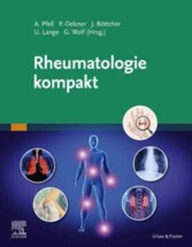 Pfeil / Oelzner / Böttcher |  Rheumatologie kompakt | eBook | Sack Fachmedien