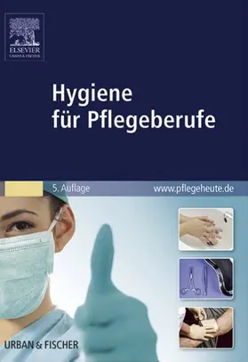 Fobbe / Köhler / Krüger |  Hygiene für Pflegeberufe | eBook | Sack Fachmedien