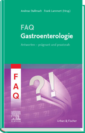 Lammert / Stallmach |  FAQ Gastroenterologie | eBook | Sack Fachmedien