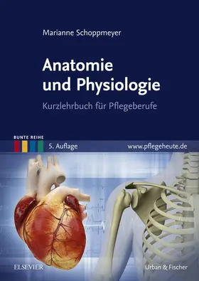 Schoppmeyer |  Anatomie und Physiologie | eBook | Sack Fachmedien