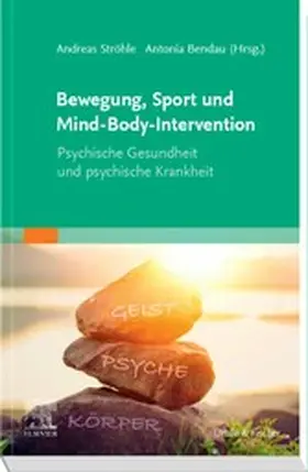 Ströhle / Bendau |  Bewegung, Sport und Mind-Body-Intervention | eBook | Sack Fachmedien